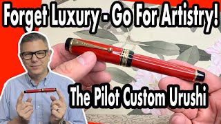 The Final Grail Pen! Pilot Custom Urushi Fountain Pen!