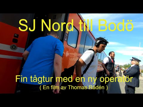 2020-06-15 SJ NORD TILL BODÖ Fin tågtur med en ny operatör ( Thomas Rådén )