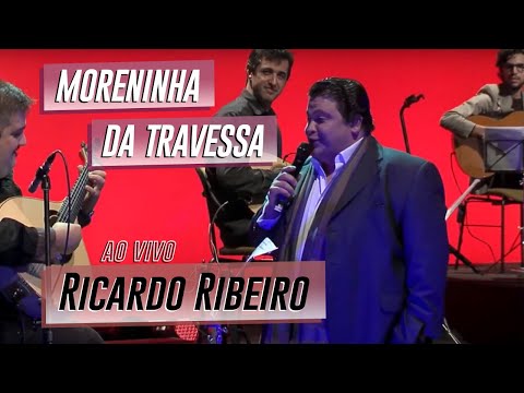 Ricardo Ribeiro - "Moreninha da Travessa"