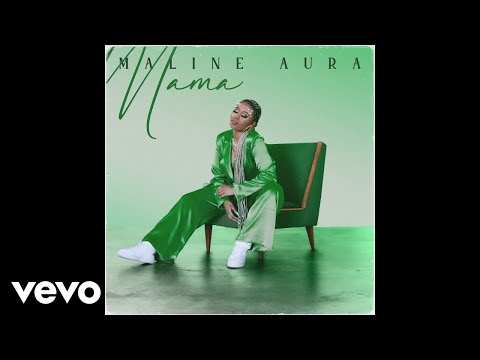 Maline Aura - Mama (Visualizer)