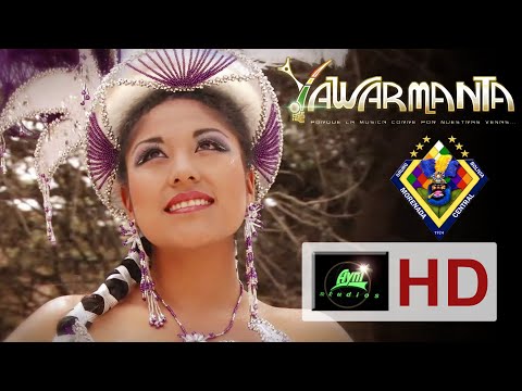 YAWARMANTA - "Tú Te Lo Buscaste"   (Morenada)