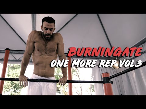 BURNINGATE - ONE MORE REP VOL.3