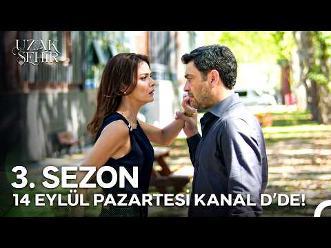 Uzak Şehir 3. Sezon 1. Tanıtım