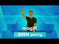 MNM Party: MagiK op 05/04/2024