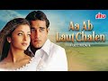 Aa Ab Laut Chalen 1999 Akshaye Khanna Aishwarya Rai Bachchan Superhit Hindi Movie Love Story