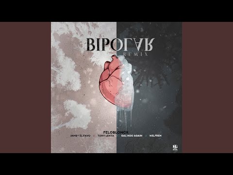 Bipolar (Remix)