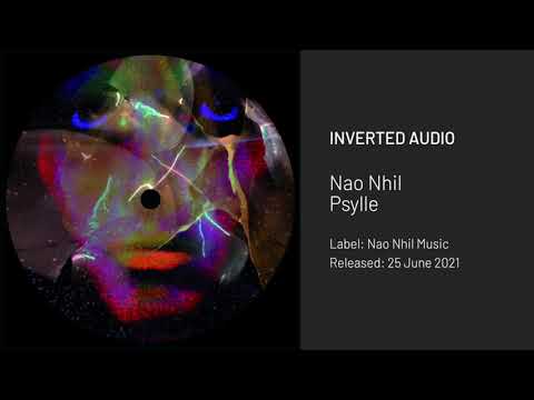 Nao Nhil - Psylle [Nao Nhil Music]