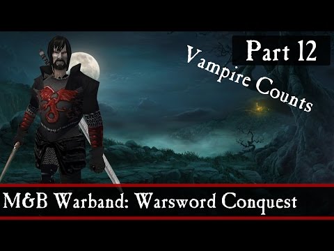 Mount & Blade: Warband Warsword Conquest (Mod) #12 - Killing Some Humans