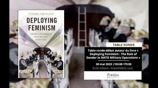 Table ronde autour du livre « Deploying Feminism : The Role of Gender in NATO Military Operations »