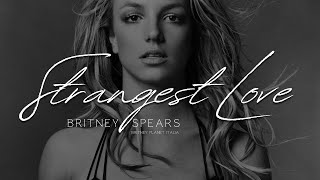 Britney Spears - Strangest Love
