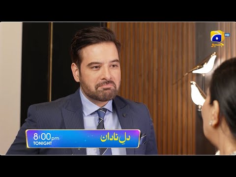 Dil-e-Nadan Episode 20 Promo | Tonight at 8:00 PM only on Har Pal Geo