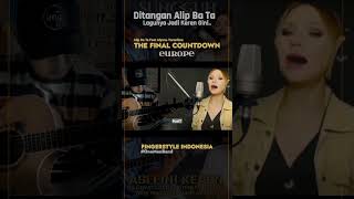 Download lagu THE FINAL COUNTDOWN (PART1) #alipbata #trending #viralvideo #shorts #alipbatafingerstyle #collab mp3