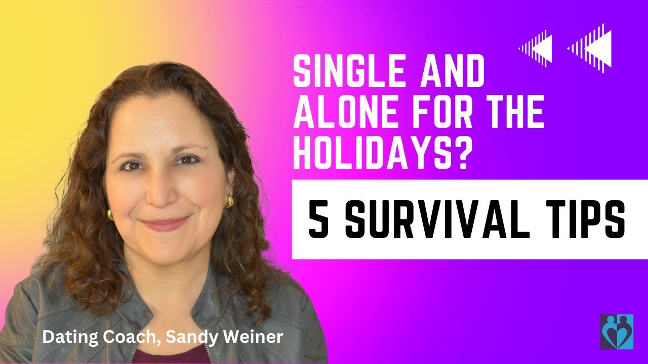 5 Survival Tips When You’re Single For The Holidays
