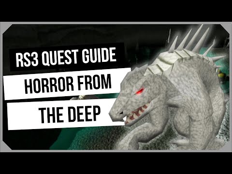 RS3: Horror from the Deep Quest Guide - Ironman Friendly - RuneScape 3