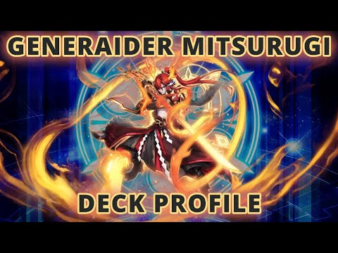 Generaider Mitsurugi - Deck Profile + New Way To Generaider Full Combo In Master Duel.