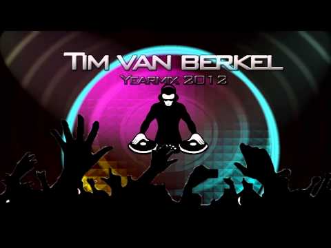 Hardstyle Yearmix 2012 (Mixed by Tim van Berkel)