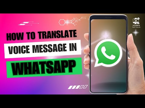 How to Translate Voice Message in WhatsApp