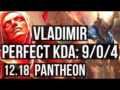 VLADIMIR vs PANTHEON (TOP) | 9/0/4, 600+ games, 1.3M mastery, Legendary | EUW Master | 12.18