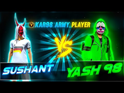 YASH 98 Vs SUSHANT 🔥 || 1 Vs 1 CLASH SQUAD INSANE FIGHT || FUNNY EDITING 🤣 || @kar98army