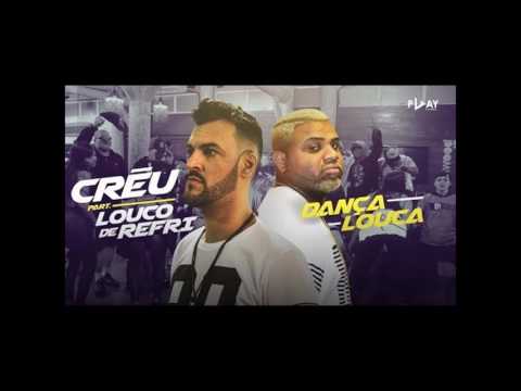 GRAVE - MC Créu part. Louco de Refri - Dança Louca