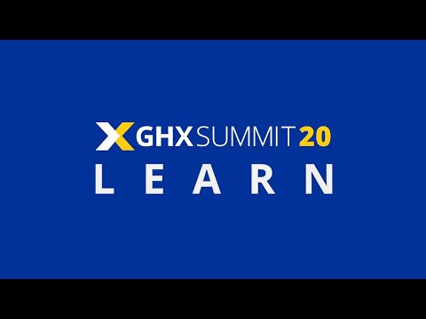 GHX SUMMIT - WHY ATTEND | LEARN