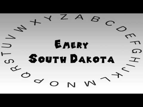 How to Say or Pronounce USA Cities — Emery, South Dakota
