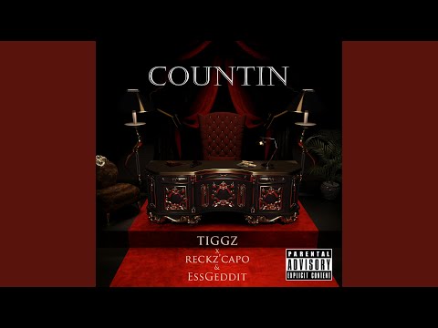 Countin' (feat. Reckz'Capo & EssGeddit)