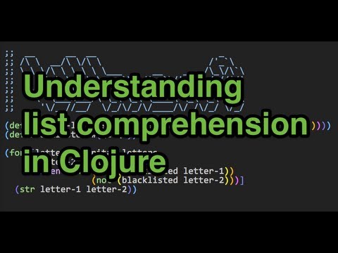 Understanding list comprehension in Clojure