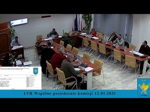 LVII Wspólne posiedzenie komisji  - 12.01.2023 r.