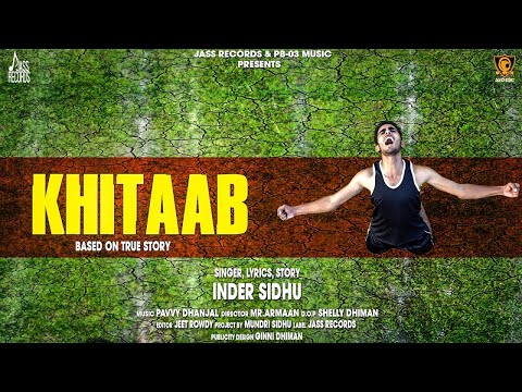 Khitaab | (Official Music Video) | Inder Sidhu | Songs 2018 | Jass Records