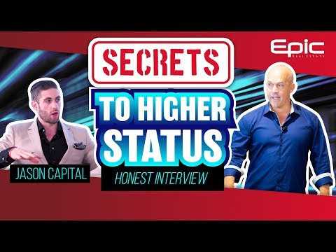 Jason Capital - High Status and Other Essential Skills for Business and Life (Interview)