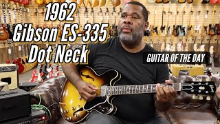 Video thumbnail for 1962 Gibson ES-335 Dot Neck Sunburst | Guitar of the Day - Kirk Fletcher by Normans Rare Guitars