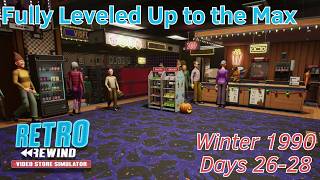 Fully Leveled Up to the Max - Winter 1990 - Days 26-28 - 12 - Retro Rewind