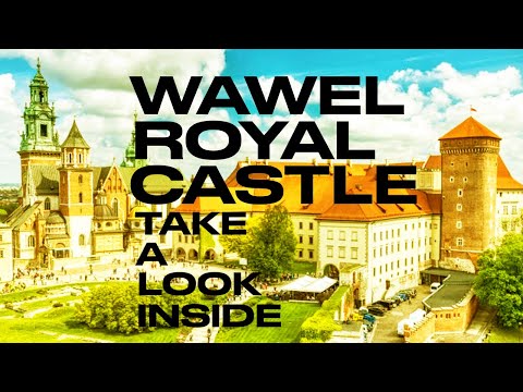 Wawel Royal Castle - Take A Look Inside