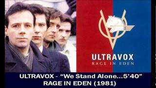 ULTRAVOX - We Stand Alone.wmv