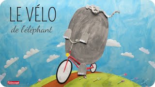 Le vélo de l'éléphant - Extraits - Tikino