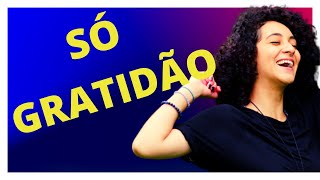 Gratidão Por quê?, Pastora Claudia Marcia, 28 de junho de 2021