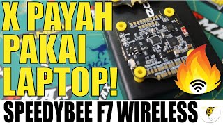 FPV Review #1 - SpeedyBee F7 V2 FC Stack Unboxing & Review - FC WIRELESS PERTAMA- Bahasa Melayu