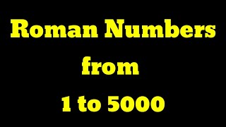 Roman Numbers 1 to 5000 | Roman Numerals 1 to 5000 | RomanNumbers | Roman Numerals