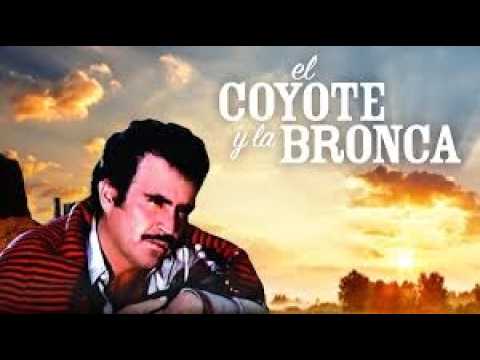 EL COYOTE Y LA BRONCA | Vicente Fernández, Blanca Guerra | Película