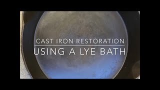 Cast Iron Restore (Lye Bath)