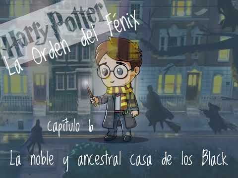 06 La Noble Y Ancestral Casa De Los Black - Harry Potter La Orden Del Fenix