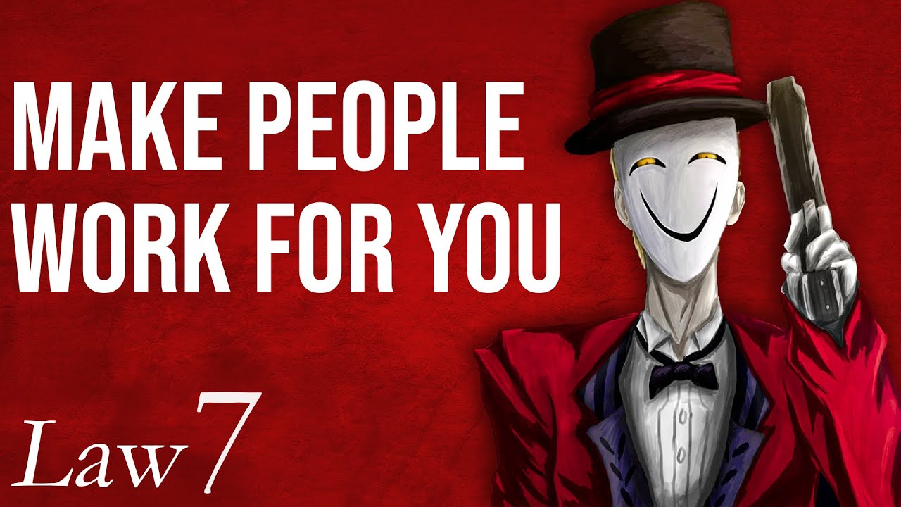 Law 7 of Power Explained | 48 Laws of Power