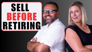 Sell These 5 Things BEFORE You Retire