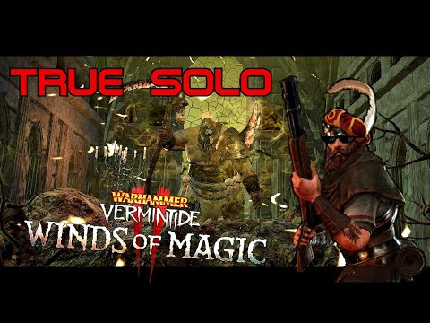 Vermintide 2 l The Enchanter's Lair l Legend True Solo l Huntsman 4k