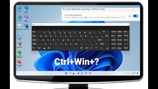 How to Open On Screen Keyboard by Shortcut Key or Using Mouse