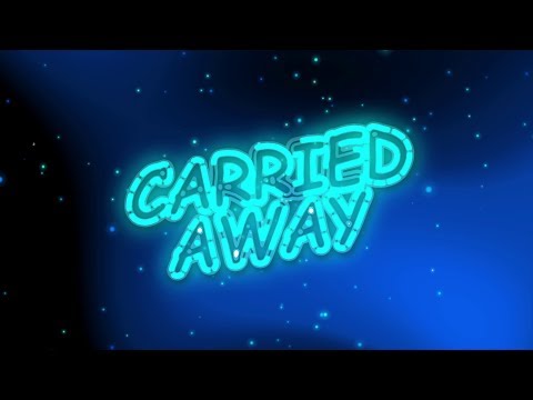 Video thumbnail for Carried Away