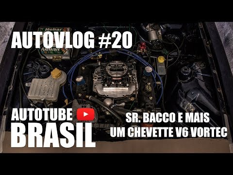 AUTOVLOG #20 - SR. BACCO E MAIS UM CHEVETTE V6 VORTEC