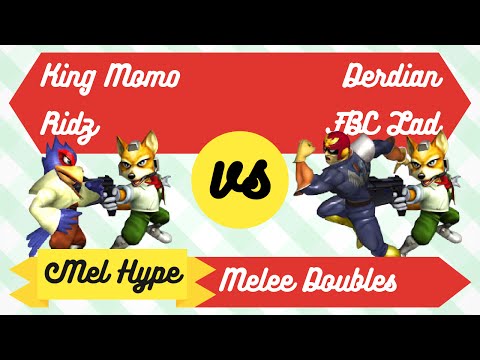 Mel Hype 2.2 - Melee Doubles - King Momo and Ridz vs Derdian and FBC Lad - GF