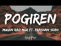Pogiren Mugen Rao MGR Feat Prashan Sean Lyrical Video By LyricPop
